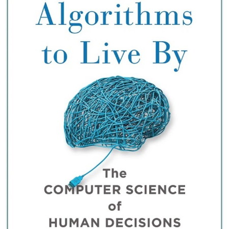 #28 Algorithms to Live By
