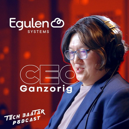 #10 Ganzorig 'Haki' - Egulen Systems