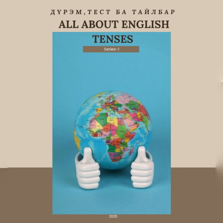 All About English Tenses - Series 1