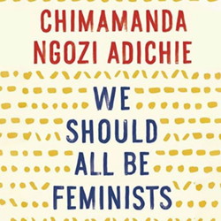 #144 We should all be feminists