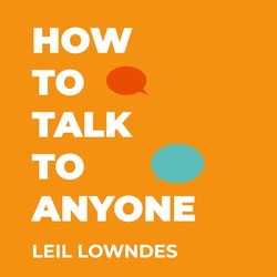 Хэрхэн хэнтэй ч харилцаж чаддаг болох вэ?