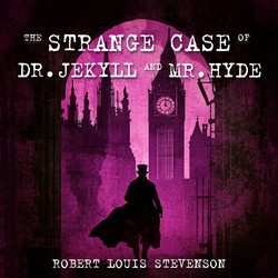 The Strange Case of Dr. Jekyll and Mr. Hyde