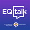 EQ talk