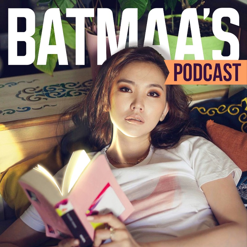 Batmaa's Podcast